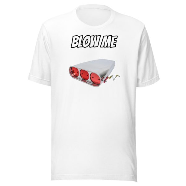 Blow Me! T-Shirt - Image 2